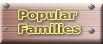 Popular Families